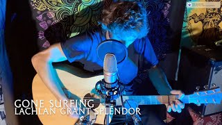 Gone Surfing - Lachlan Grant (Live Acoustic)