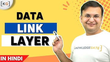 Part 1.13 - Data Link Layer duties, services and functionality in Hindi