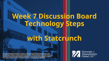 MATU 203 Week 7 Discussion Board Technology with Statcrunch