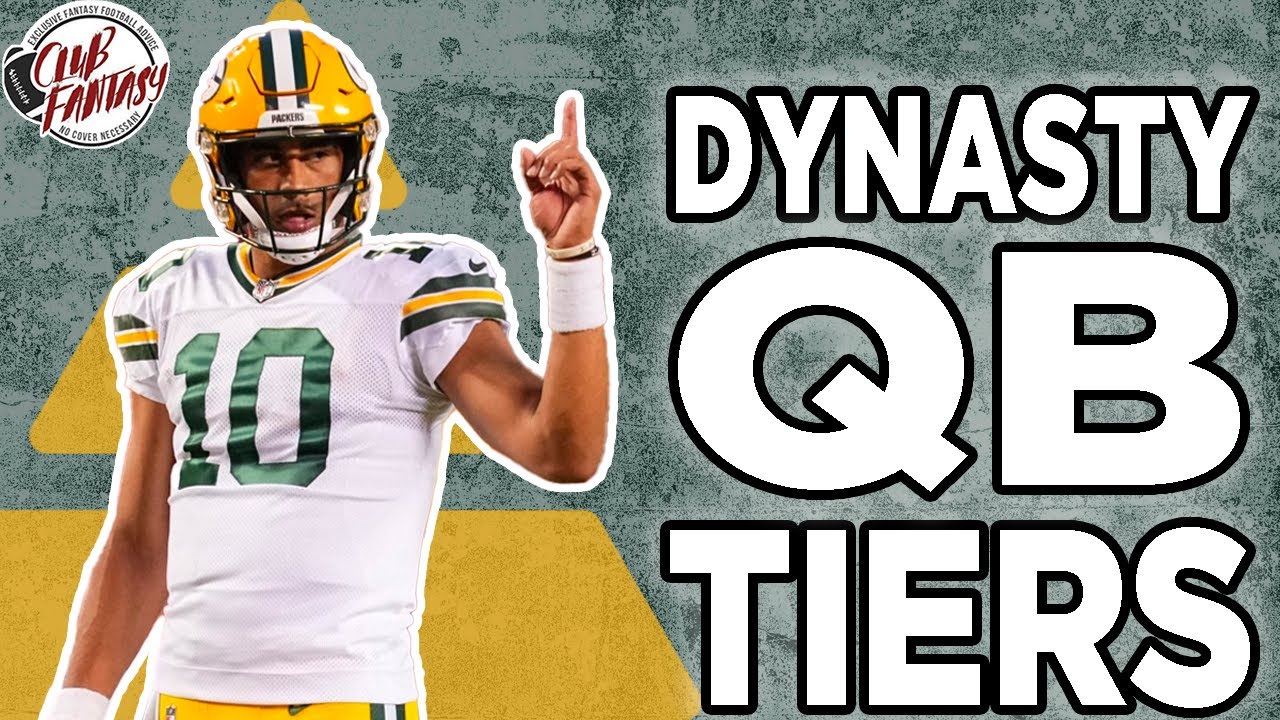 2024 Dynasty QB Tiers NFL Fantasy Football YouTube