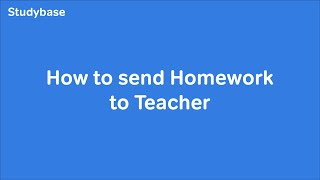 How to Send Homework to Teacher | For Students | #stdybase #sendhomework screenshot 4