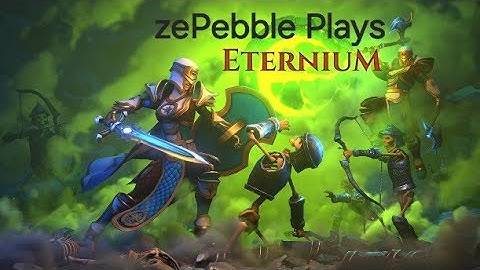 My Favorite Mobile Game! (Eternium Part 1)