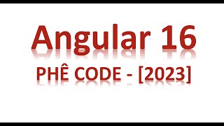 Bài 2 - Hello Angular - Cấu trúc thư mục