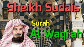 Al   Qur'an Surah Al Waqi'ah Sheikh Sudais