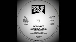 Latin Lover - Casanova Action (Long & Hot Version)