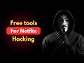 Top secret tools hackers use to watch Netflix for free 2026