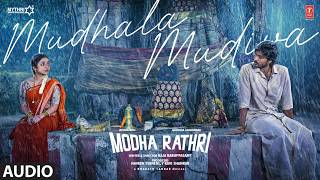 Mudhala Mudiva Audio | Modha Rathri | Rishikanth | Anishma AnilK | Bharat Sankar | Raja Karuppasamy