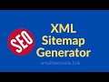 XML Sitemap Generator | How to Create Sitemap for Website