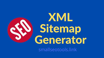 How to Create Sitemap for any Website | XML Sitemap Generator | Smallseotools #seo