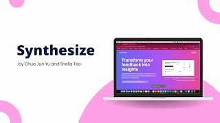 Synthesize Milestone 2 Video Submission