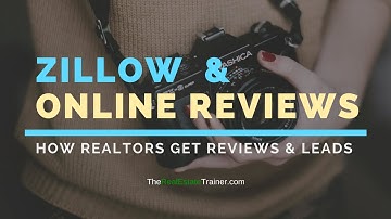 Zillow Reviews - How to Get More Reviews & Business