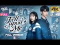 【4K Full Version】Fell upon Me | Huang Jun Jie, Yin Rui, Li You Wei, Zhao Cong | 你的降临 | Fresh Drama