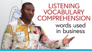 Listening, Vocabulary, Comprehension: Business English