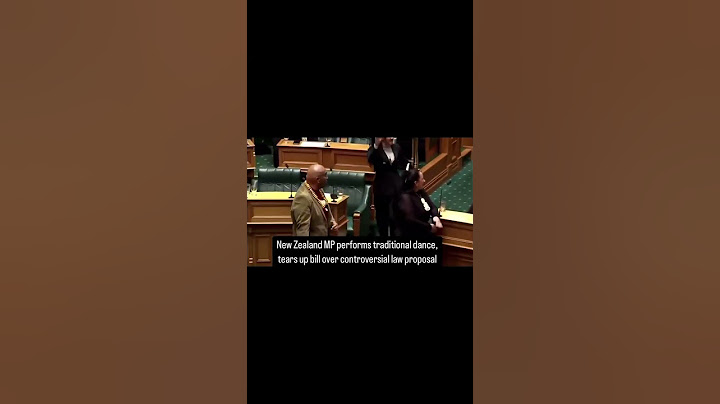 New Zealand MP performs traditional dance, tears up bill in Parliament