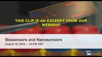 Biosensors and Nanosensors: Global Markets and Technologies
