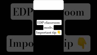 EDP Classroom mode, important tip #csprofessional #companysecretary #classroom