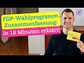 FDP-Wahlprogramm 2021: Zusammenfassung in 18 Minuten!