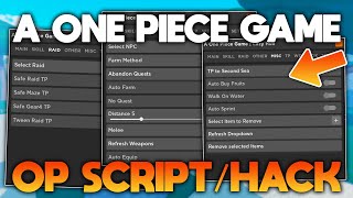 A One Piece Game Script Pastebin Hacks - December 2023 