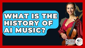 What Is The History Of AI Music? - Classical Serenade