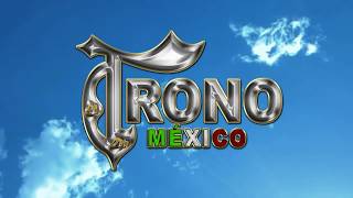 Video thumbnail of "El Trono De México  -  Se Ha Ido"