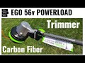 SOLID String Trimmer! EGO 56v POWERLOAD Carbon Fiber String Trimmer Unboxing, Demo & Review