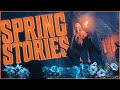 7 True Scary SPRING TIME Stories