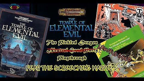 Temple of Elemental Evil Session 12
