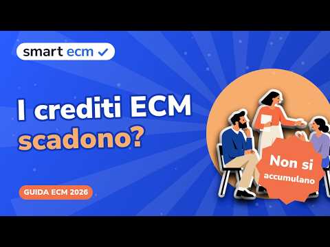 Anteprima del video: I crediti ECM scadono? Cosa devi sapere