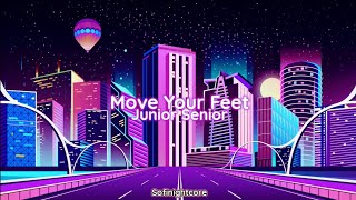 Nightcore - Move Your Feet (Junior Senior) Lyrics