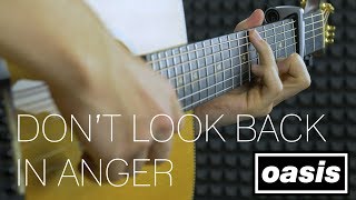 Oasis - Don't Look Back In Anger - Fingerstyle Guitar Cover by James Bartholomew chords