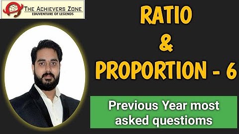 ratio and proportion tricks - most asked previous year questions | vivek sir | the achievers zone |