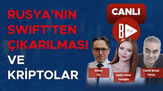  Son Daki̇ka Swift Kararı Ve Yaptırımlar Altın Dolar Ve Kripto Paraları Nasıl Etkiler?