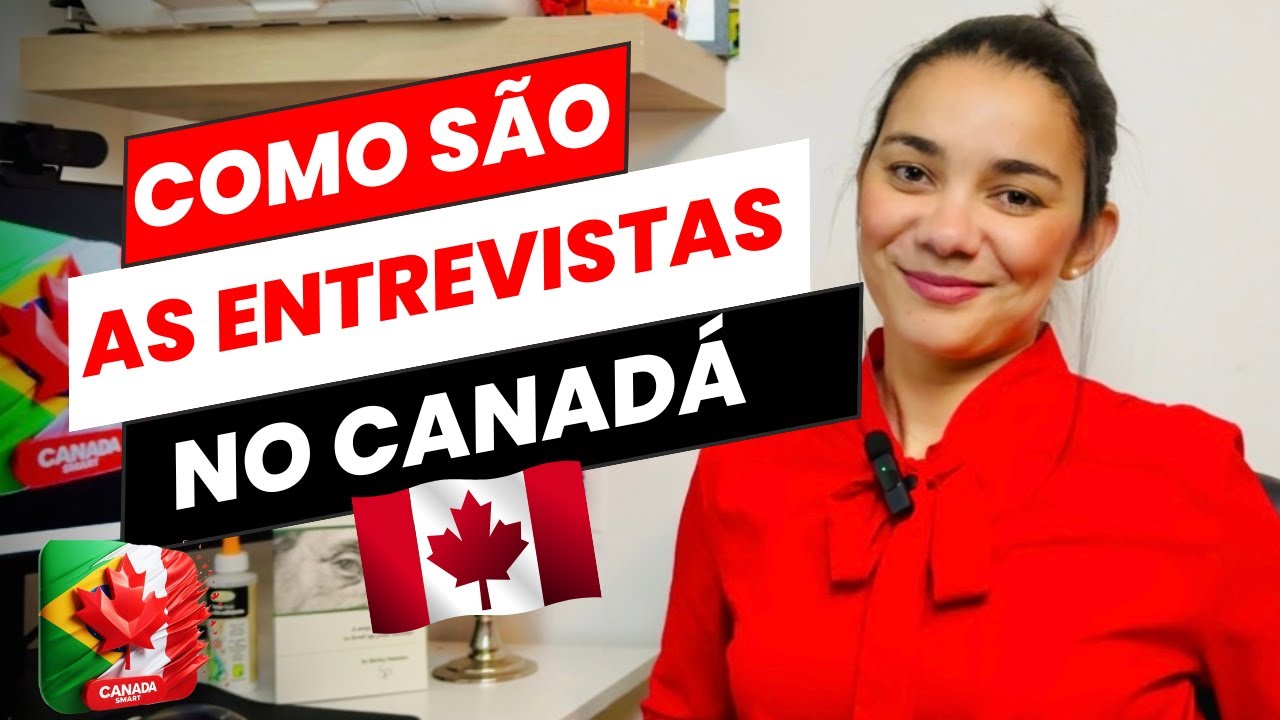Como Se PREPARAR para ENTREVISTAS DE EMPREGO no Canadá | Dicas ESSENCIAIS para Imigrantes