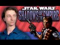 Star Wars: Shadows of the Empire - ProJared