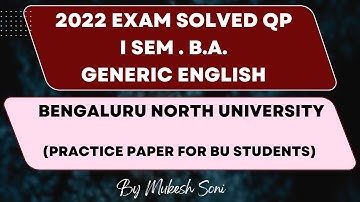 1st Sem. B.A. | BNU | 2022 Solved QP | Generic English