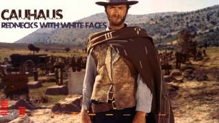 [Copyright Free] (Classic Rock/Vocals) Cauhaus - Rednecks with White Faces