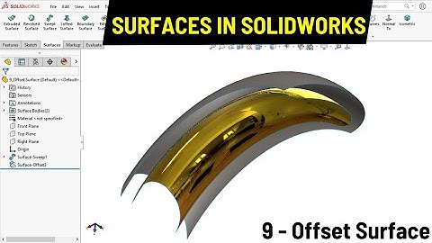Offset Surface in SOLIDWORKS | Surface Modeling