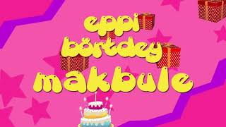 İyi Ki Doğdun Makbule - İsme Özel Roman Havası Doğum Günü Şarkısı Full Versi̇yon