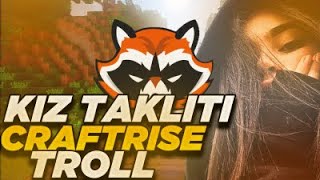 Craftrise Kız Sesiyle Troll - Ay Ben Şokk At Dedii O