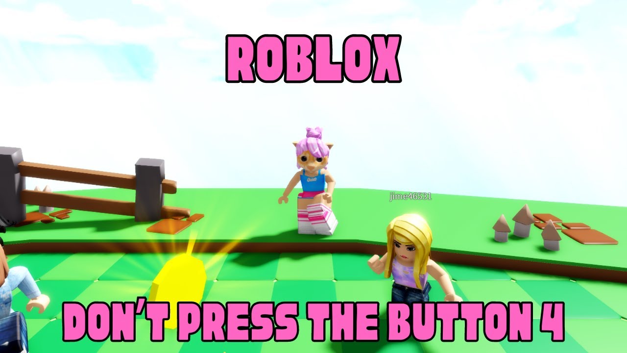 Roblox - Don't Press The Button 4 - YouTube