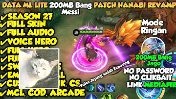 Data Ml Lite 200MB Bang Messi Patch Revamp No Password | Ml Lite | Cara Atasi Lag & Patah Pada Ml