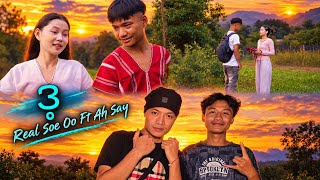 Real Soe Oo x Ah Say ဒ့ Prod by KST Beat