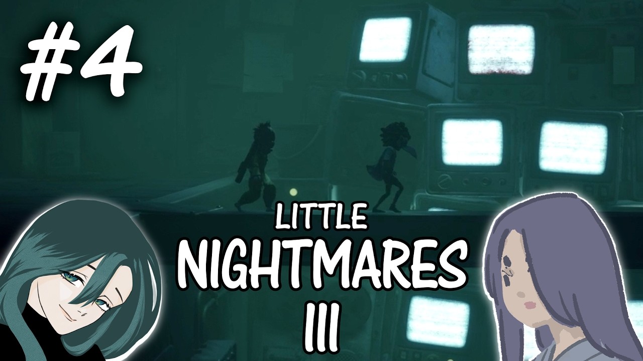 【Little Nightmares 3】#4 感情的な機動力【ToMa/ミツキ】