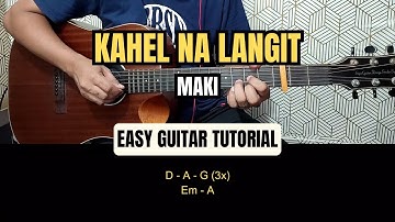 Thumbnail of Kahel Na Langit - Maki | Easy Guitar Tutorial