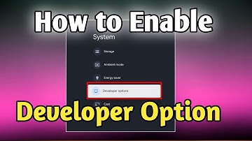 How to Enable Developer Options on Android TV | Step-by-Step Guide
