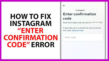 How to Fix Instagram Enter Confirmation Code Error in 2025