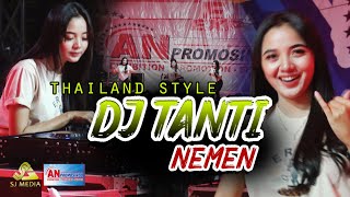 DJ TANTI - NEMEN | JEDAG-JEDUG thailand style ||  AN PROMOSINDO
