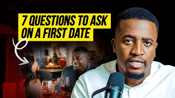 7 Questions To Ask on The First Date