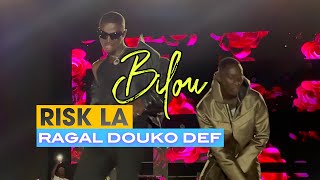 BILOU - RISK LA RAGAL DOUKO DÉF (new single)