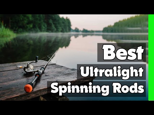 Top 5: Best Ultralight Spinning Rods In 2023 [  Ultralight